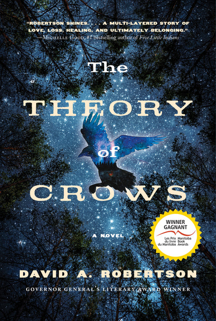 The Theory of Crows - David A. Robertson