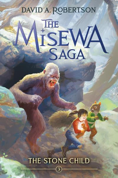 The Stone Child: The Misewa Saga, Book Three - David A. Robertson