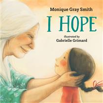 I Hope - Monique Gray Smith