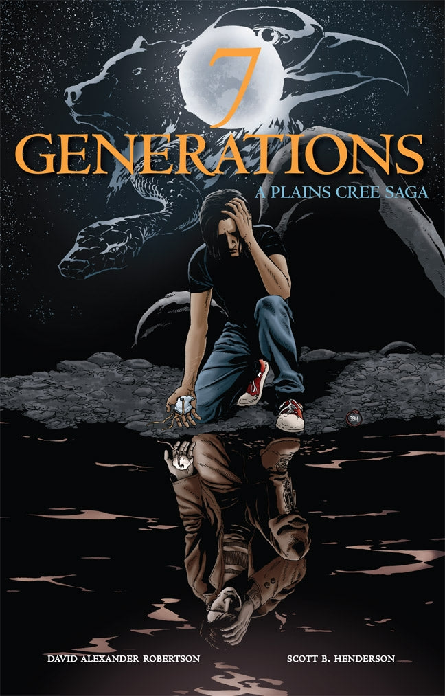 7 Generations: A Plains Cree Saga - David A. Robertson, Scott B. Henderson